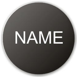 Button schwarz mit 5,9 cm Durchmesser, Aufdruck individueller Name in wei