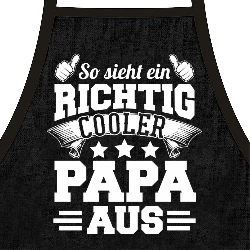 Grill- und Kochsch�rze - So sieht ein richtig cooler Papa aus