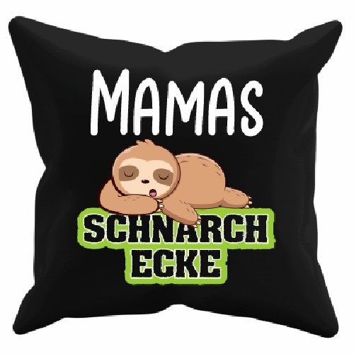 Kissen Schwarz - Mamas Schnarchecke