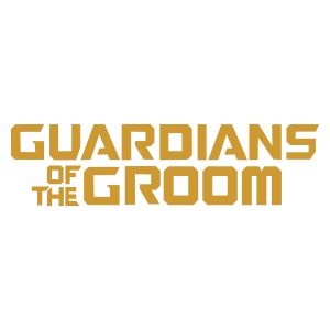 Guardians of the Groom