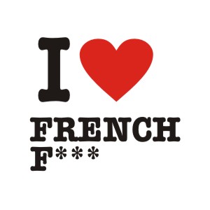 I Love Frenchfuck